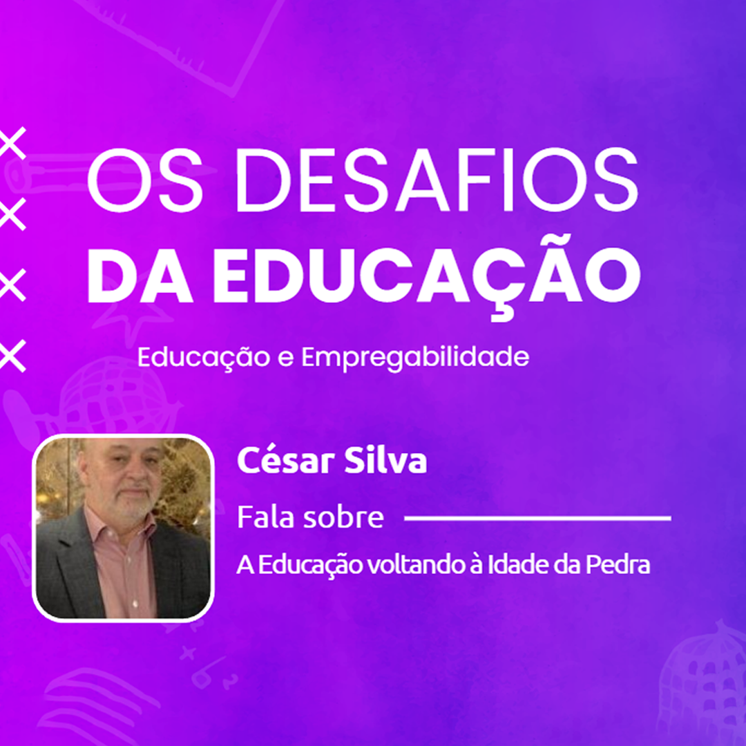 A Educao voltando  Idade da Pedra