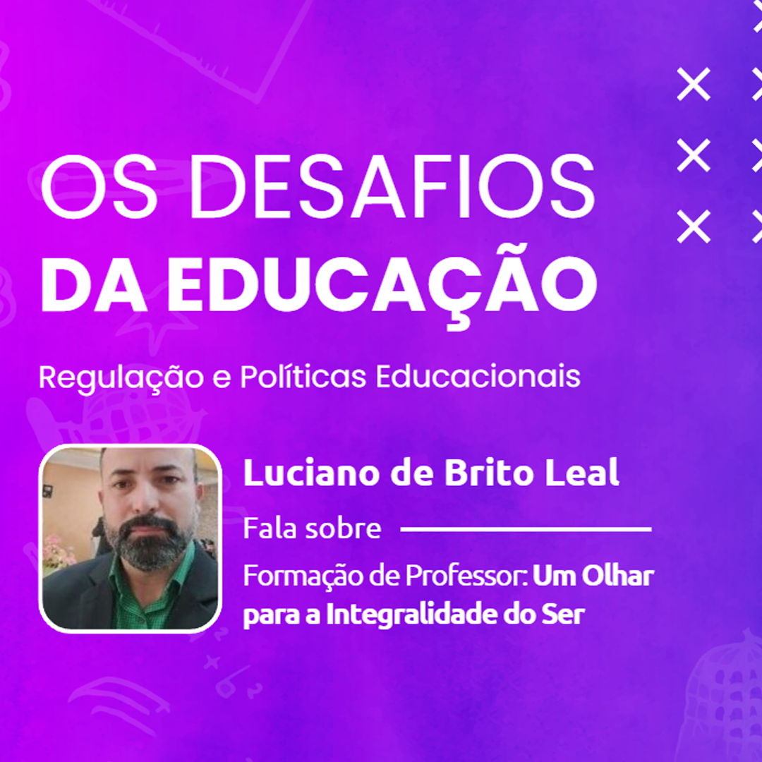 Formao de Professor: Um Olhar para a Integralidade do Ser